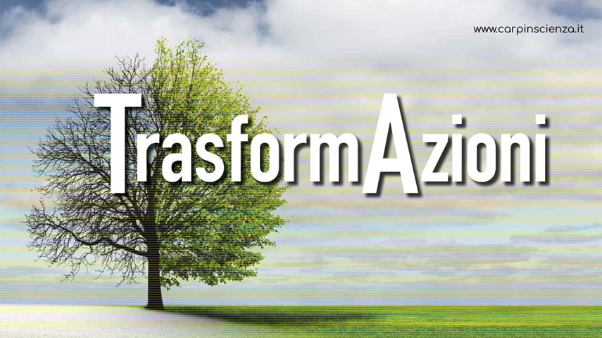 10.09.2021 - CarpInScienza and its “TransformActions”