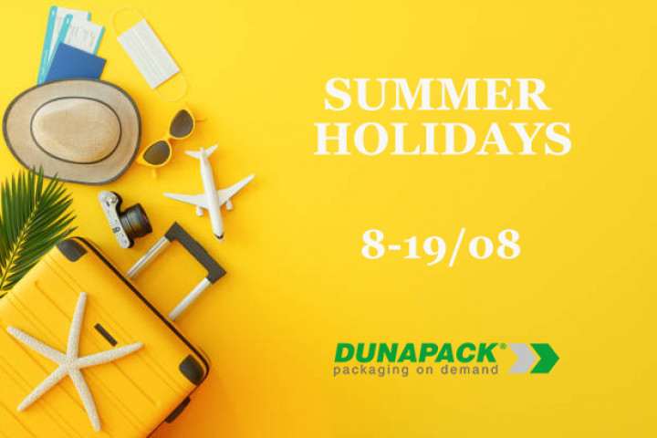SUMMER CLOSURE: WELL DESERVED HOLIDAYS FOR THE DUNAPACK® TEAM TOO!